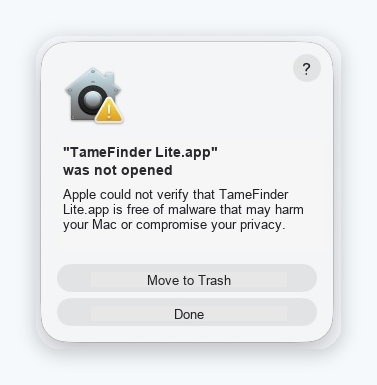 macOS warning: TameFinder Lite.app was not opened